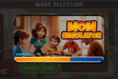 Mom Simulator